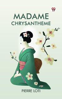 Cover Madame Chrysantheme