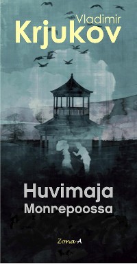 Cover Huvimaja Monrepoossa