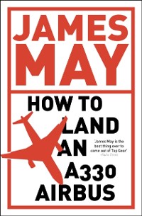 Cover How to Land an A330 Airbus