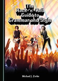 Cover Rock-'n'-Roll Guide to Grammar and Style
