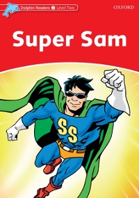 Cover Super Sam (Dolphin Readers Level 2)