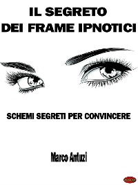 Cover Il Segreto dei Frame Ipnotici