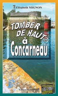 Cover Tomber de haut a Concarneau