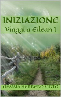 Cover Viaggi a Eilean: Iniziazione