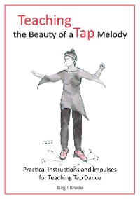 Cover Teaching the Beauty of a Tap Melody