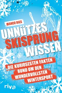 Cover Unnützes Skisprungwissen