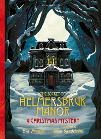 Cover The Secret of Helmersbruk Manor