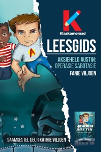 Cover Leesgids: Aksieheld Austin Operasie Sabotasie