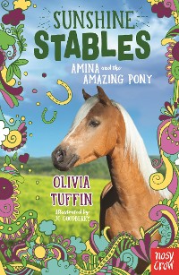 Cover Sunshine Stables: Amina and the Amazing Pony