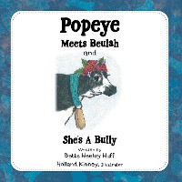 Cover Popeye Meets Beulah and She’s a Bully