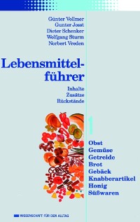 Cover Lebensmittelführer: Inhalte, Zusätze, Rückstände