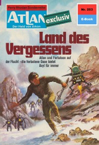 Cover Atlan 253: Land des Vergessens