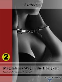 Cover Magdalenas Weg in die Hörigkeit