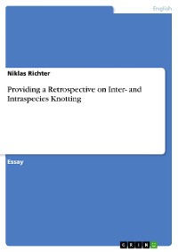 Cover Providing a Retrospective on Inter- and Intraspecies Knotting