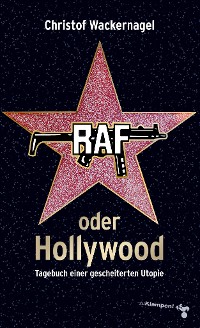Cover RAF oder Hollywood
