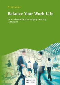 Cover Balance Your Work Life