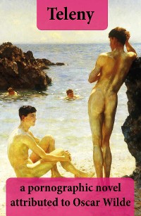 Cover Teleny: a pornographic novel attributed to Oscar Wilde