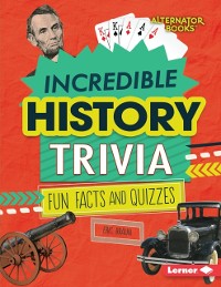 Cover Incredible History Trivia
