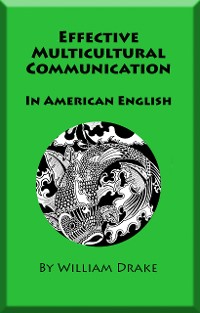 Cover Effective Multicultural Communication In American English