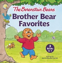 Cover Berenstain Bears Brother Bear Favorites