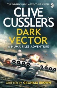 Cover Clive Cussler’s Dark Vector