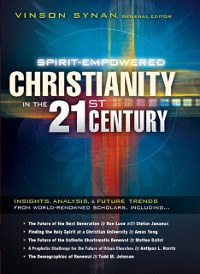 Cover Spirit-Empowered Christianity in the 21st Century