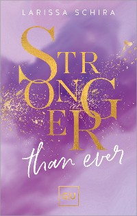 Cover Stronger Than Ever (Erstauflage exklusiv mit Farbschnitt)