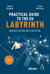 Cover The practical guide to the eu labyrinth