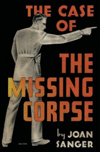 Cover Case of the Missing Corpse