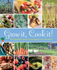 Cover Grow It, Cook It!