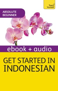 Cover Get Started in Indonesian Absolute Beginner Course