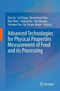 Cover Advanced Technologies for Physical Properties Measurement of Food and its Processing