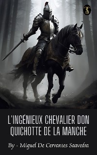 Cover L'ingénieux chevalier Don Quichotte de la Manche