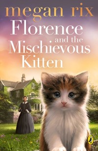 Cover Florence and the Mischievous Kitten