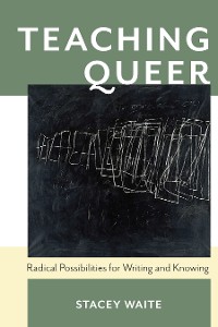 Cover Teaching Queer