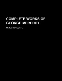 Cover The Complete Works of George Meredith