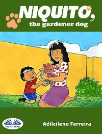 Cover Niquito, The Gardener Dog