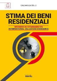 Cover STIMA DEI BENI RESIDENZIALI SECONDO GLI STANDARD IVS (INTERNATIONAL VALUATION STANDARDS)