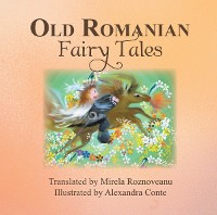 Cover Old Romanian Fairytales