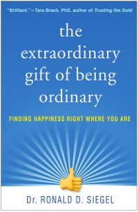 Cover Extraordinary Gift of Being Ordinary