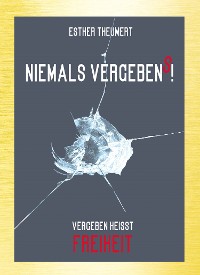 Cover Niemals Vergebens!