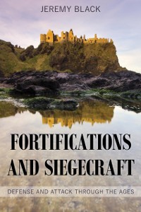 Cover Fortifications and Siegecraft