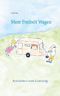 Cover Meer Freiheit Wagen