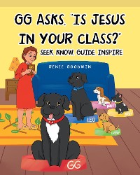 Cover GG Asks, "Is Jesus In Your Class?"