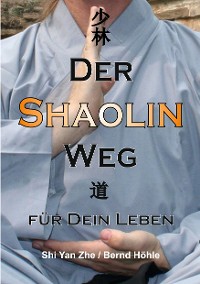 Cover Der Shaolin - Weg