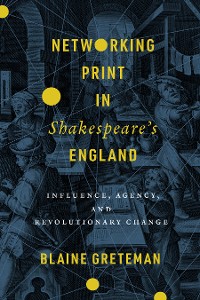 Cover Networking Print in Shakespeare’s England