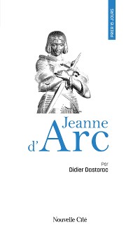 Cover Prier 15 jours avec Jeanne d'Arc