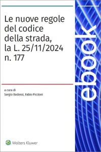 Cover Le nuove regole del codice della strada, la L. 25/11/2024 n. 177