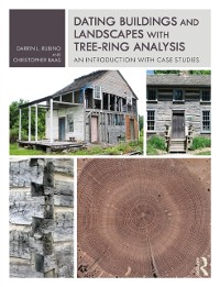 Cover Dating Buildings and Landscapes with Tree-Ring Analysis