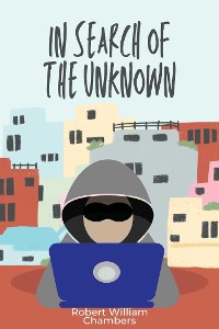 Cover In Search of the Unknown